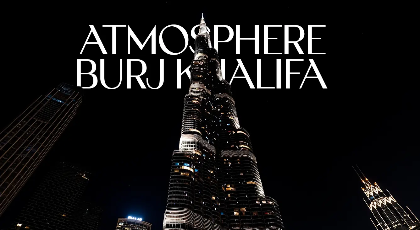 Digital Uplift for Atmosphere Burj Khalifa